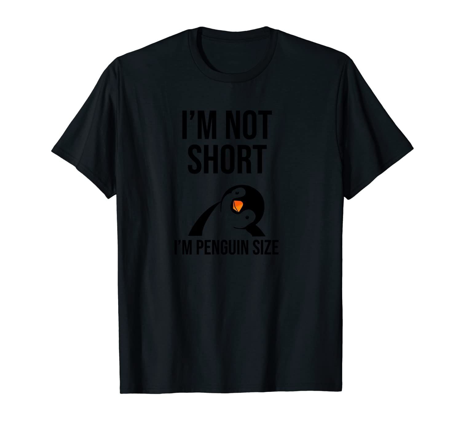 I’M Not Short I’M Penguin Size Pullover Hoodie, T Shirt, Sweatshirt