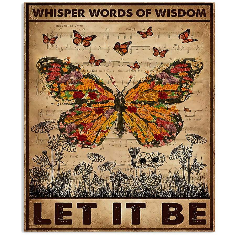 MP0411 – Butterfly – Whisper words of wisdom let it be – Poster