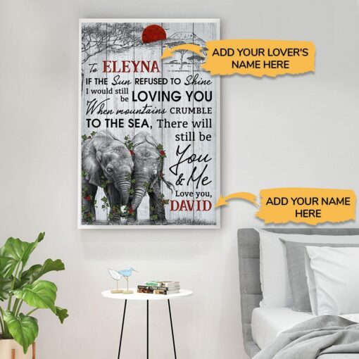 There Will Still Be You And Me Elephant Custom Vertical Canvas Poster For Home Decoration