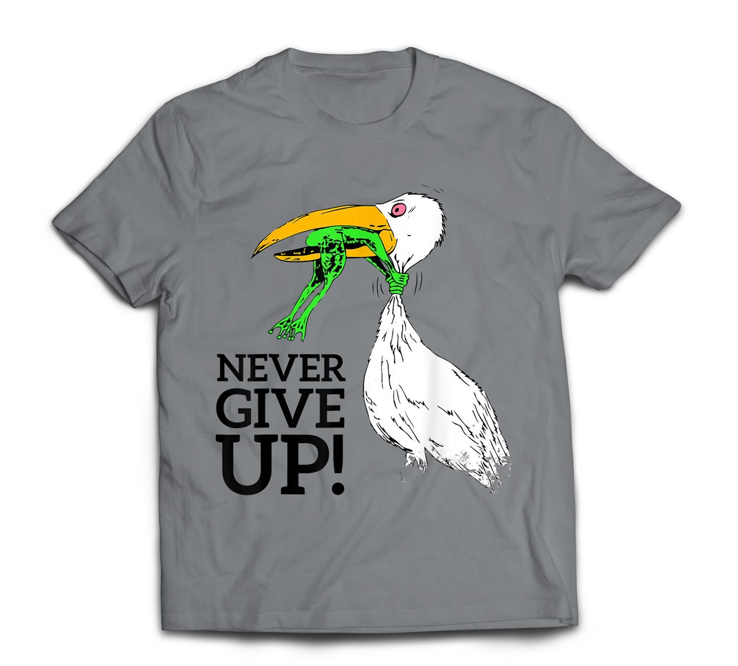 T-shirt never give up stork and frog T-Shirt