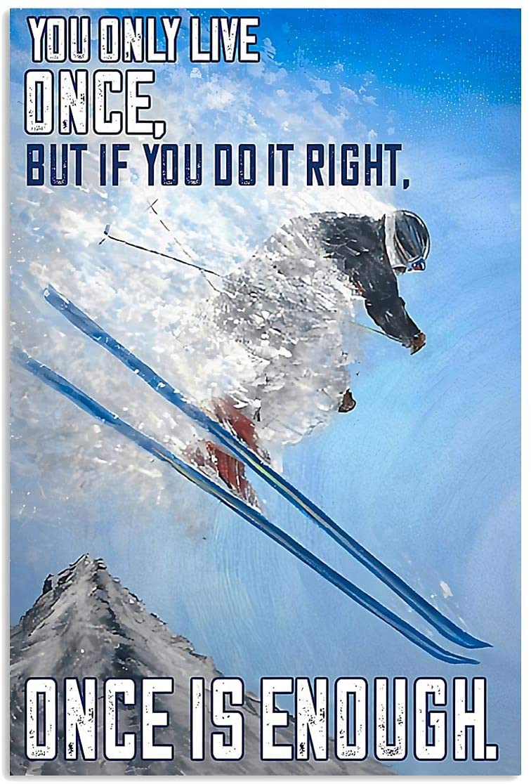 Vintage Man Skiing – Once Is Enough Poster Art Print      Home Decor Gift For Men Women Family Friend On Birthday Xmas