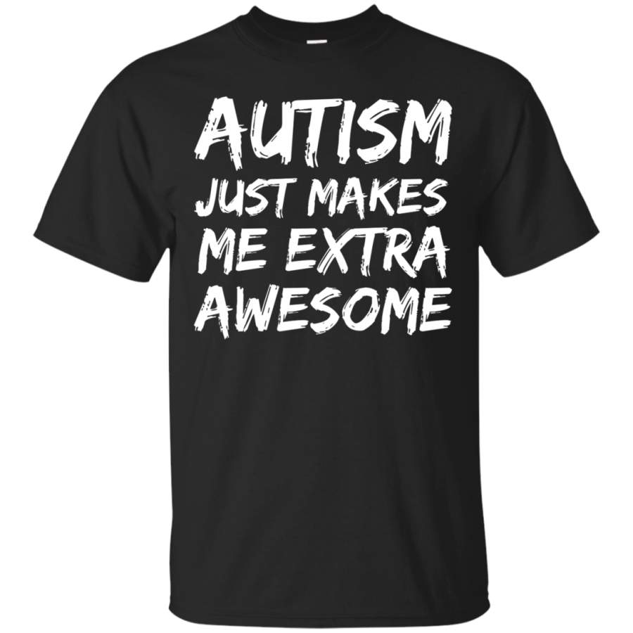 AGR Autism Just Makes me Extra Awesome Shirt Cool Awareness Tee