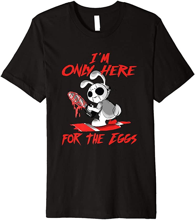 Scary Horror Easter Bunny Here For The Eggs With Chainsaw Premium T-Shirt