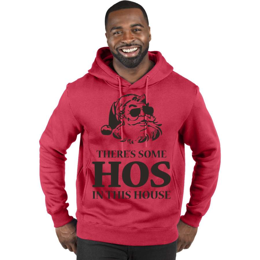 Theres some Hos in this House Ugly Christmas Sweater Premium Graphic Hoodie Sweatshirt