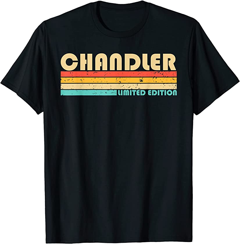 CHANDLER Surname Funny Retro Vintage 90s Birthday Reunion T-Shirt