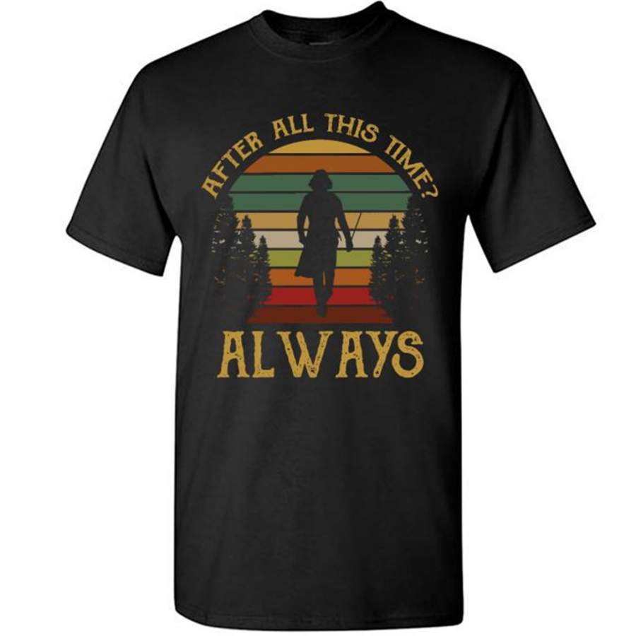 After All This Time Always Classic Vintage Retro Design – Gildan Short Sleeve Shirt