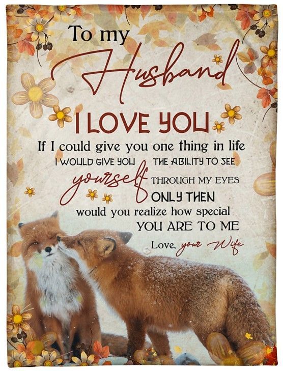 To My Husband I Love You, Fox Couple Fleece Blanket For Valentine’S Day Home Decor Bedding Couch Sofa Soft And Comfy Cozy