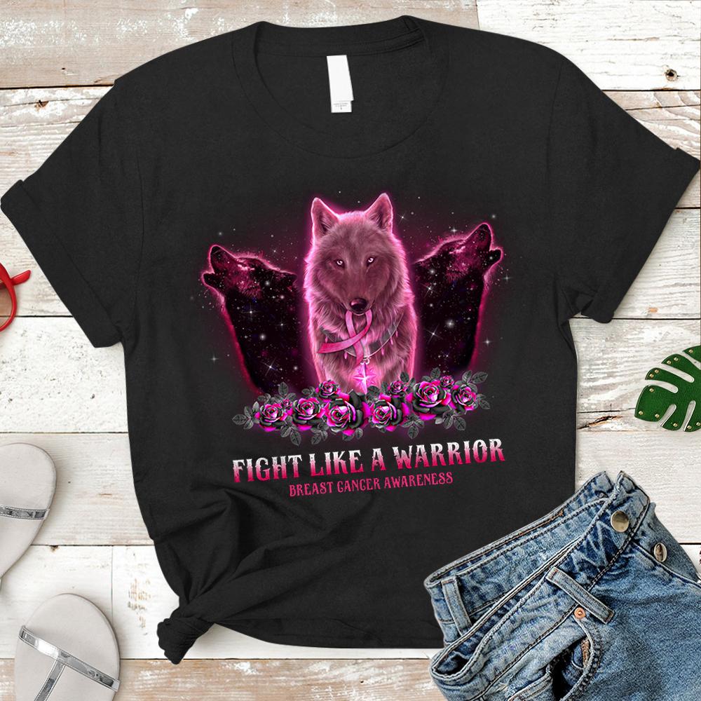 Fight Like A Warrior Breast Cancer Awareness Wolf Shirt, Breast Cancer Awareness Shirt