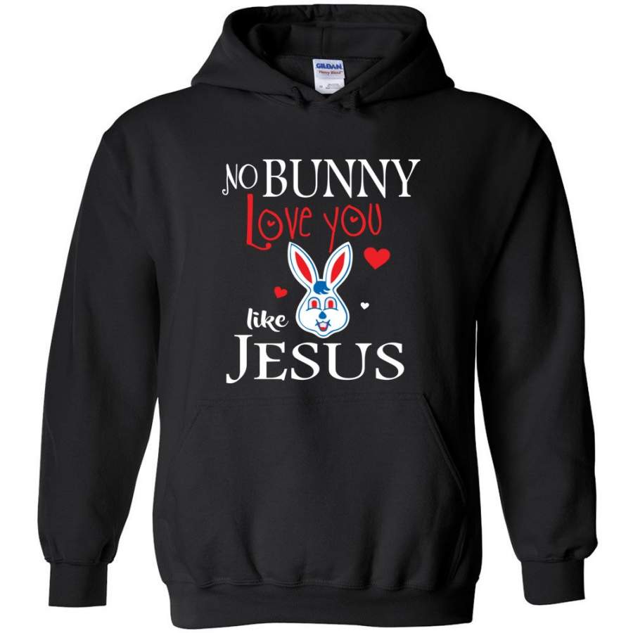 Jesus Lover Shirt No Bunny love you like Jesus – Hoodie