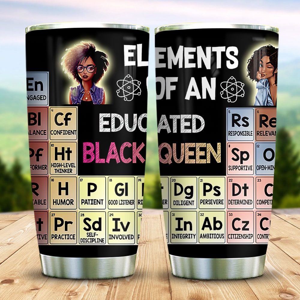 Elements Of An Afro Women, Educated Black Queen Stainless Steel Tumbler