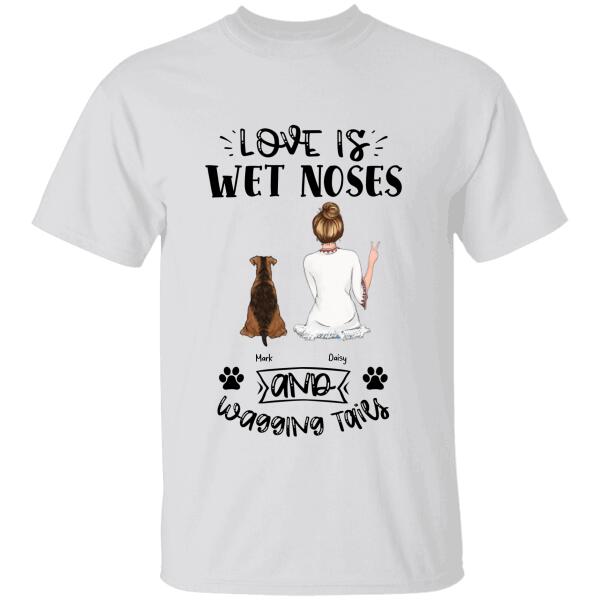 Love Is Wet Nose And Wagging Tails Personalized Dog T-Shirt Ts-Nb947