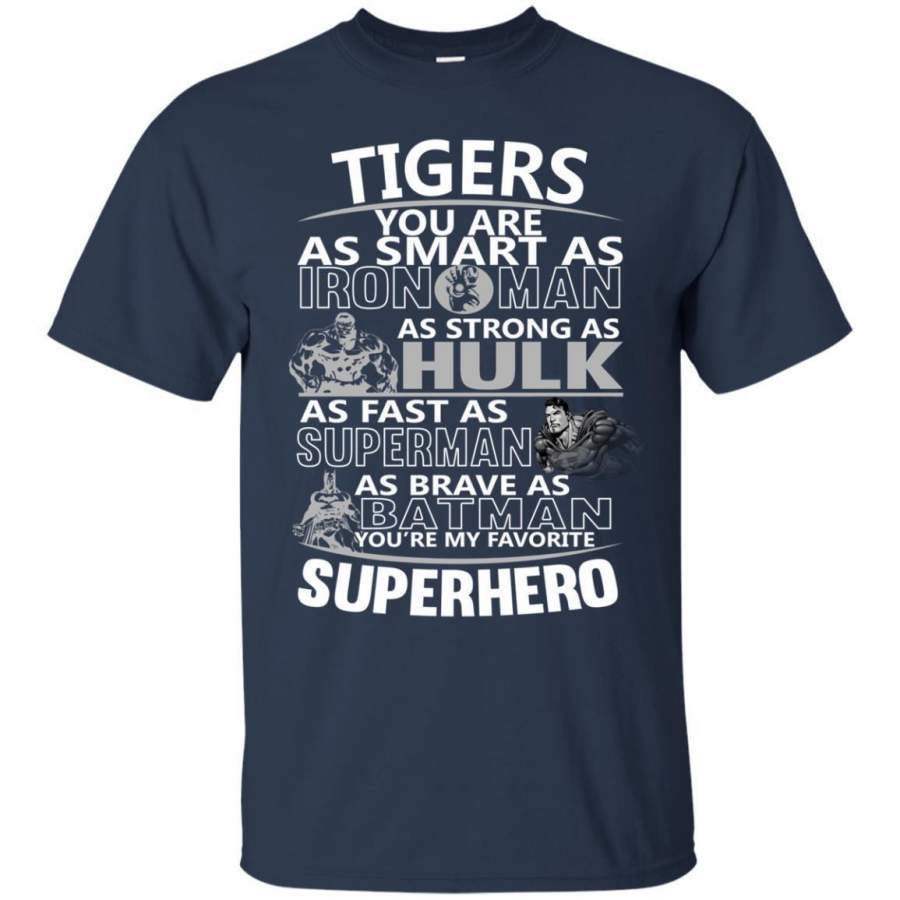 Detroit Tigers You’re My Favorite Super Hero T Shirts