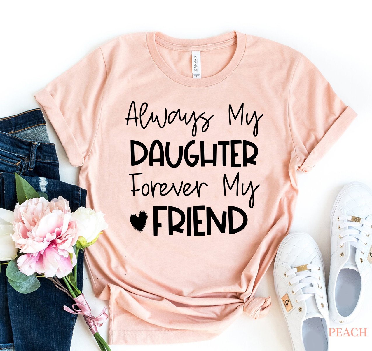 Always My Daughter Forever My Friend Shirts, Daughter Birthday Gift, Mommy Daughter Tee, Cute Tshirt, Mothers Day Shirt, Mom Daughter Gifts