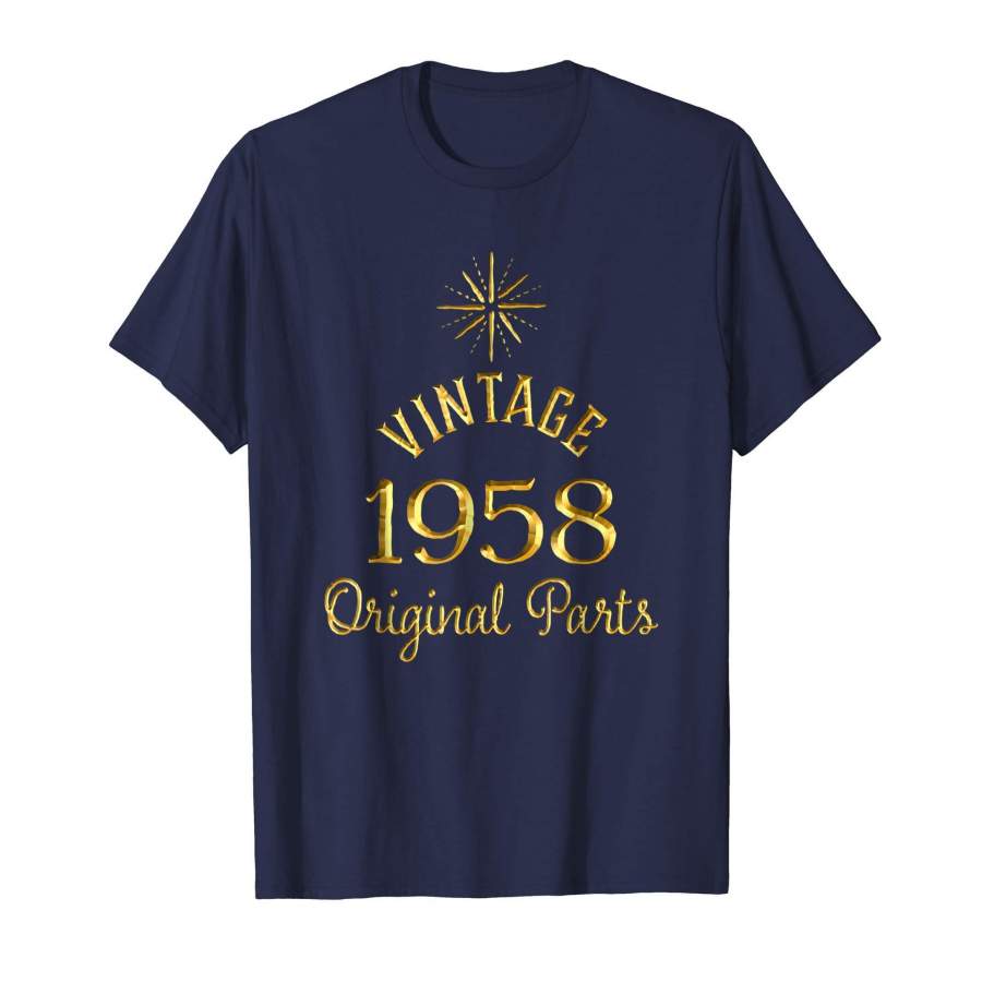 60th Birthday T-shirt – Vintage 1958 Original Parts.