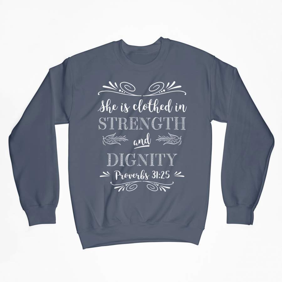 Strength & Dignity Sweatshirt