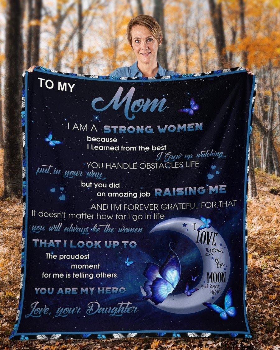 To My Mom I Am A Strong Women – Gift For Mother’S Day, Gift For Home Decor, Gitf For Family – Sherpa Blanket Fleece Blanket Premium Wall Art