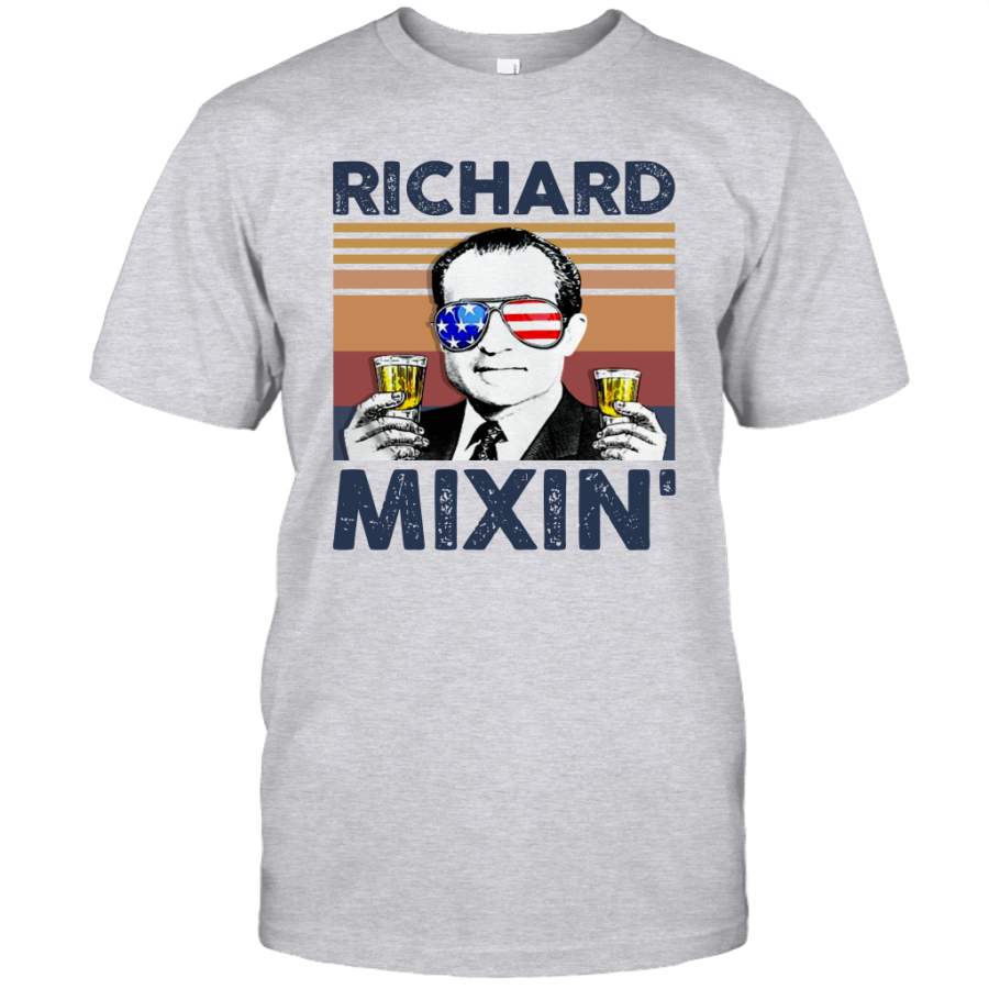 Richard Mixin’ US Drinking 4th Of July Vintage Shirt Independence Day American T-Shirt