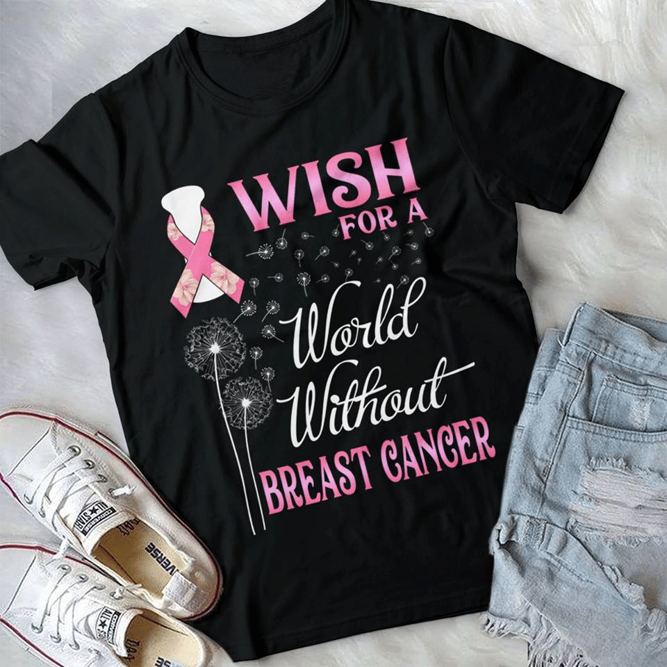 Breast Cancer Awareness Wish For A World Without Breast Ganger Dandelion T Shirt Hoodie Sweater Size S-5Xl
