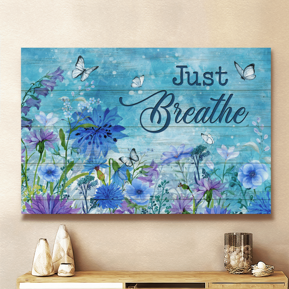 Blue Flower Garden Pretty Butterfly Spring Painting Just Breathe – Matte Canvas