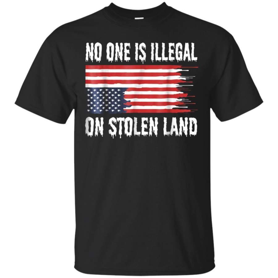 AGR No One Is Illegal On Stolen Land Shirt Tee Tshirt Jaq T-shirt