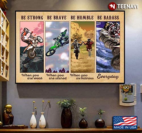 Vintage Man Riding Motocross Racers Be Strong When You Are Weak Be Brave When You Are Scared Poster Art Print      Home Decor Gift For Men Women Family Friend On Birthday Xmas