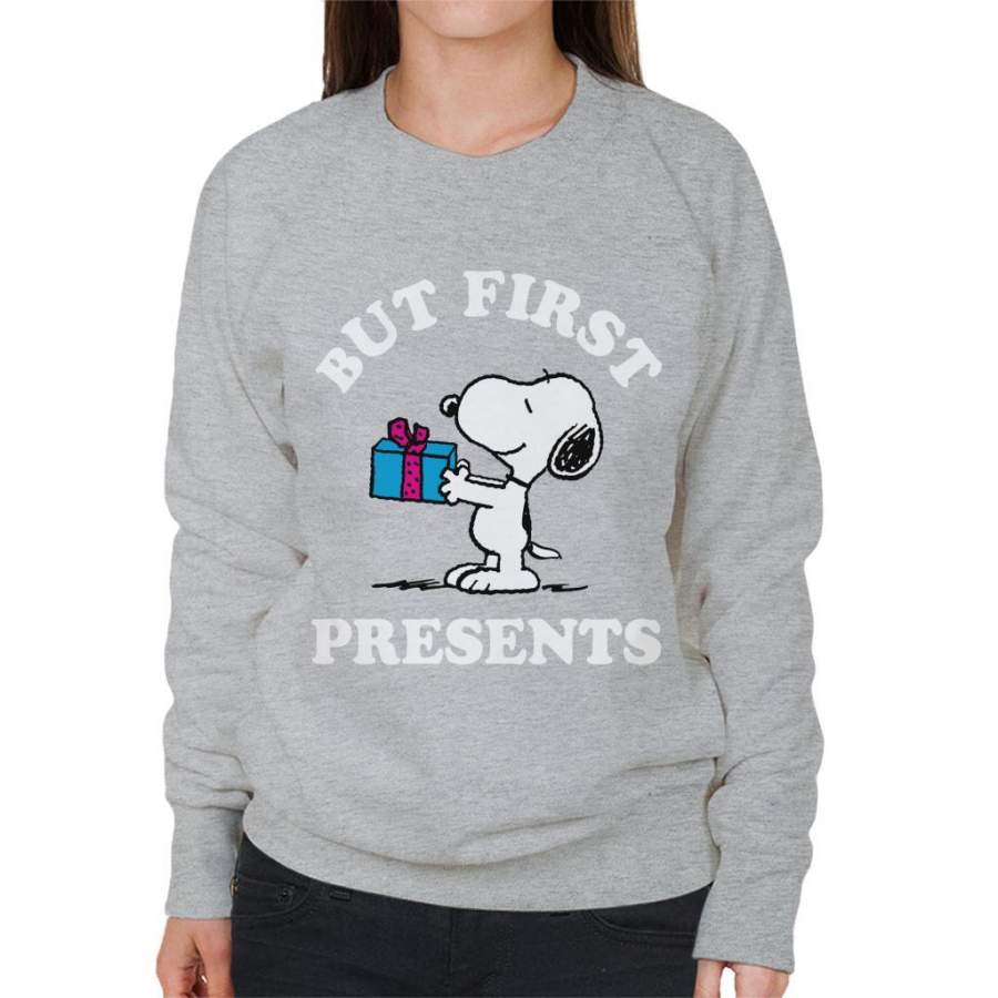 Peanuts Christmas But First Presents Snoopy Women’s Sweatshirt