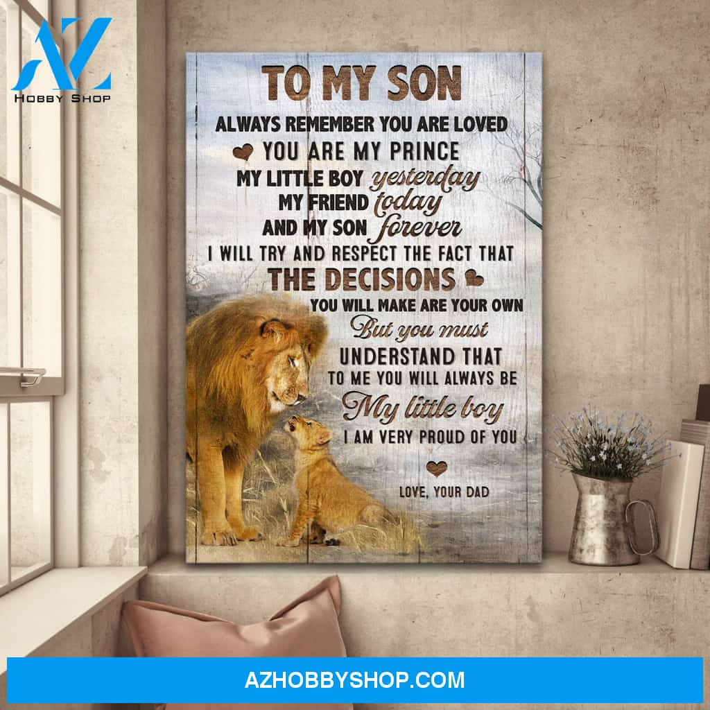 To My Son – Lion – To Me You Will Always Be My Little Boy – Family Portrait Canvas Prints