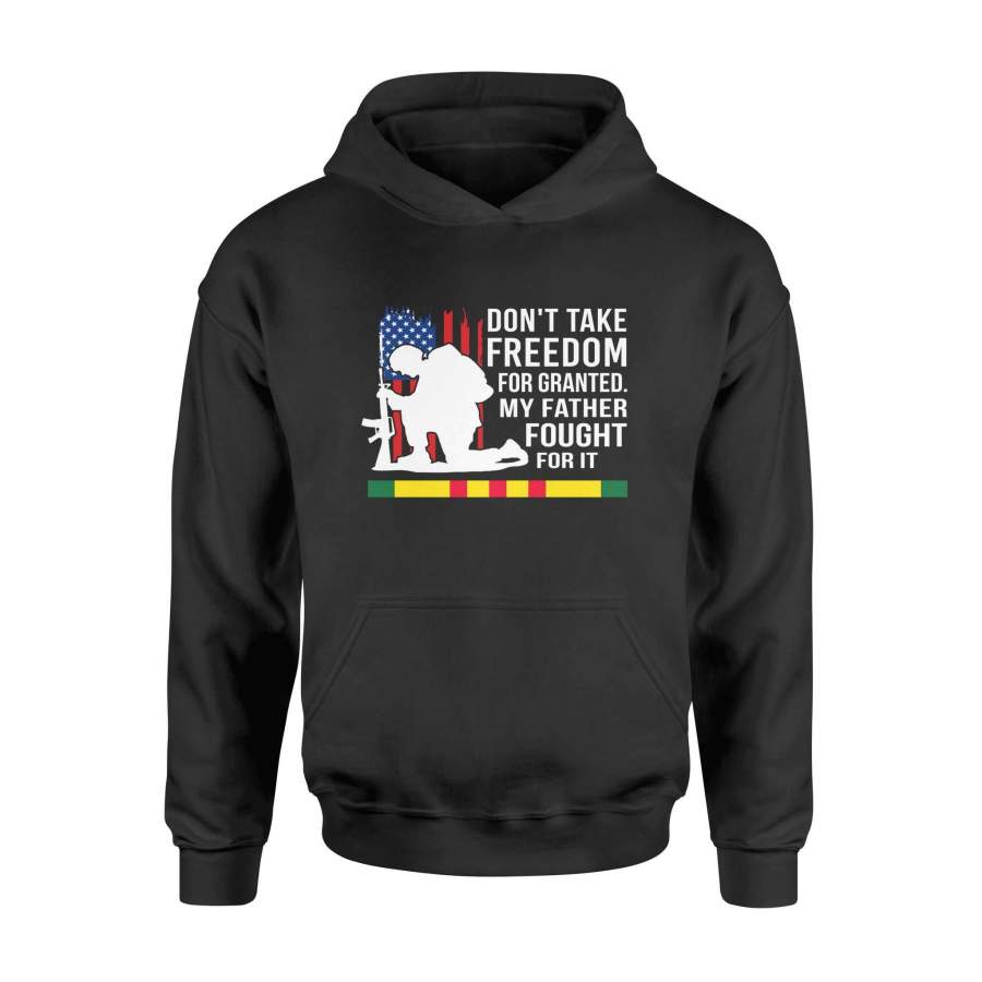 Vietnam Veteran – Don’t take freedom for granted – Standard Hoodie