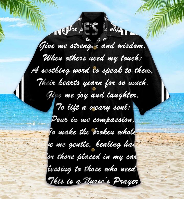 A Nurses Prayer Black White Hawaii Shirt Ha106899