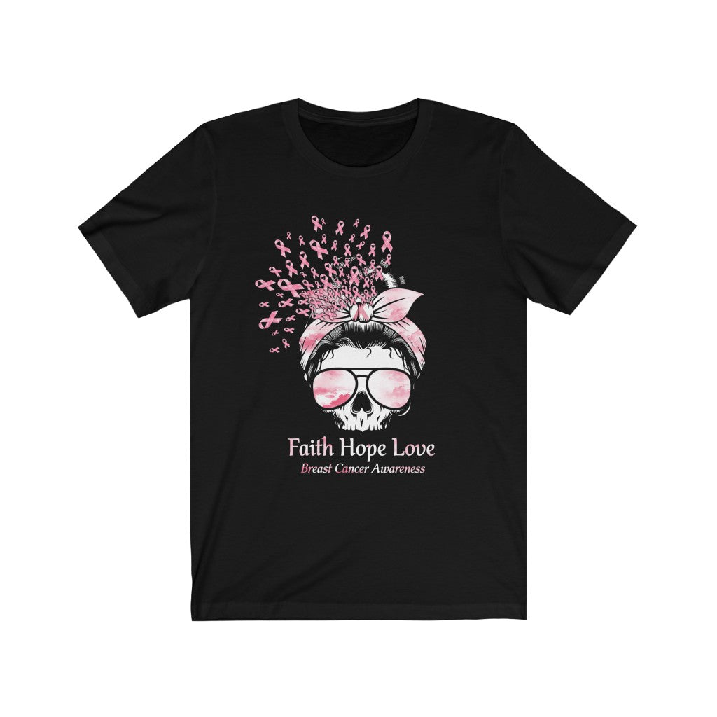 Faith Hope Love Breast Cancer Awareness Skull T-Shirt