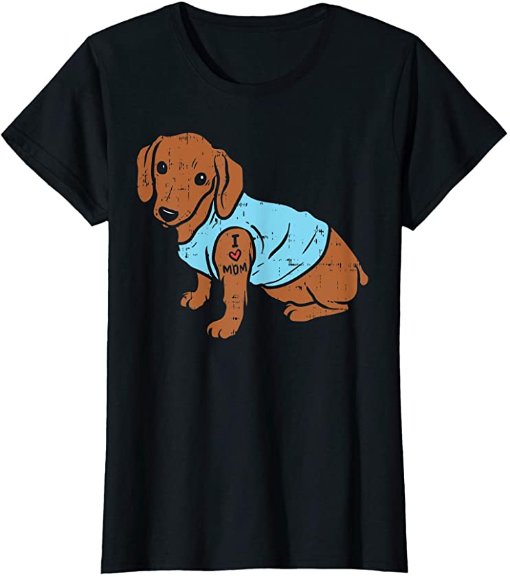 Womens Dachshund I Love Mom Cute Weiner Dog Animal Pet Women Gift T-Shirt