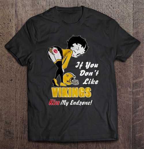 If You Dont Like Vikings Kiss My Endzone Minnesota Vikings Gift Trending Design Shirt