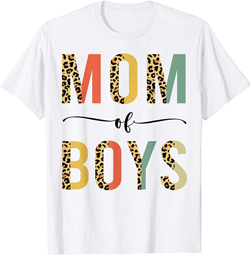 Womens Mom Of Boys Leopard Mother’s Day T-Shirt