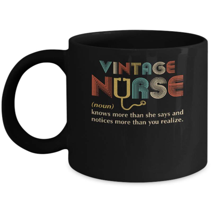 Vintage Nurse Noun Knows More Than She Says Mug