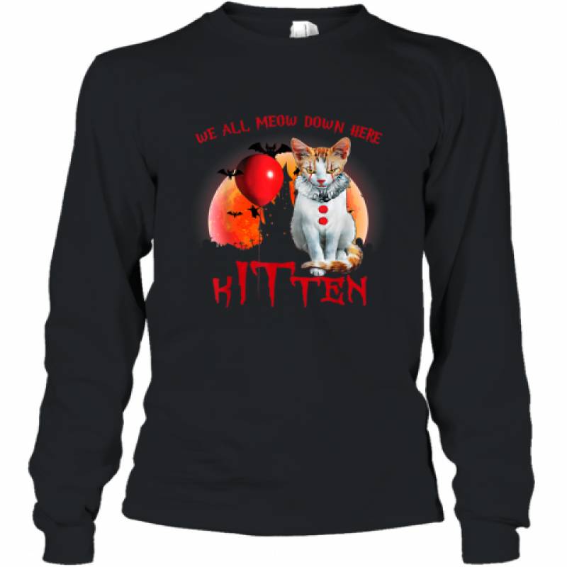 We All Meow Down Here Clown Cat Kitten Halloween Shirt Long Sleeve T-Shirt