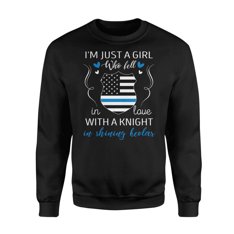 Police – I’m just a girl who fell in love with a knight in shining kevlar – Standard Fleece Sweatshirt