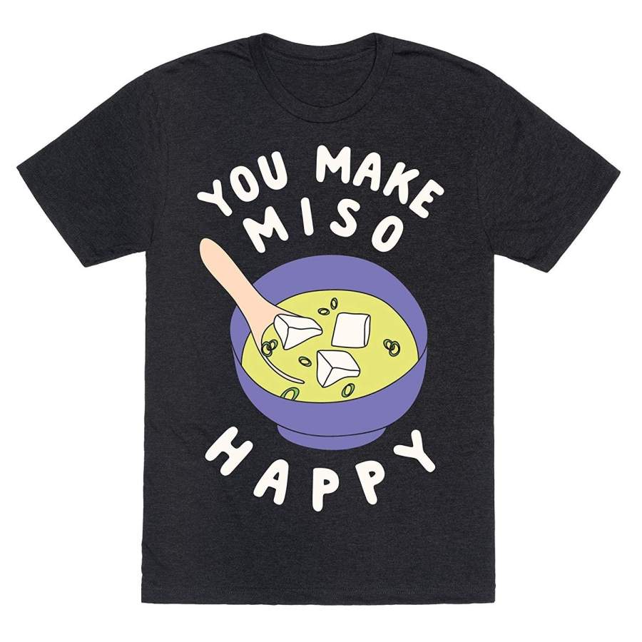 You Make Miso Happy Mens Summer T-Shirts