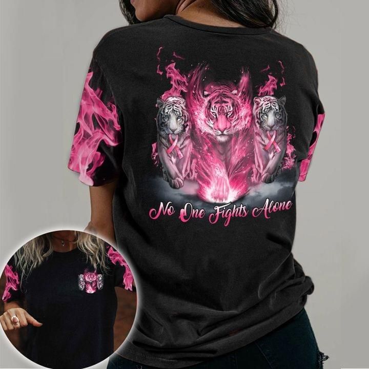 Breast Cancer Tiger 3D Tshirt No One Fights Alone Pan3Ts0025