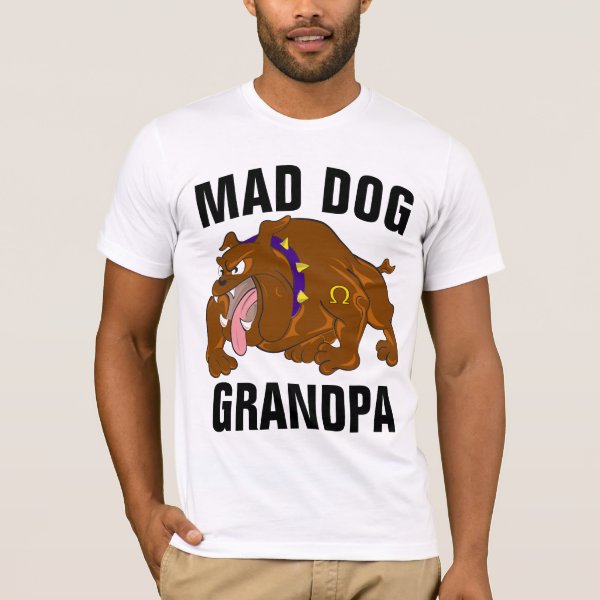 Mad Dog Grandpa Gift Men Dog Lovers T shirt