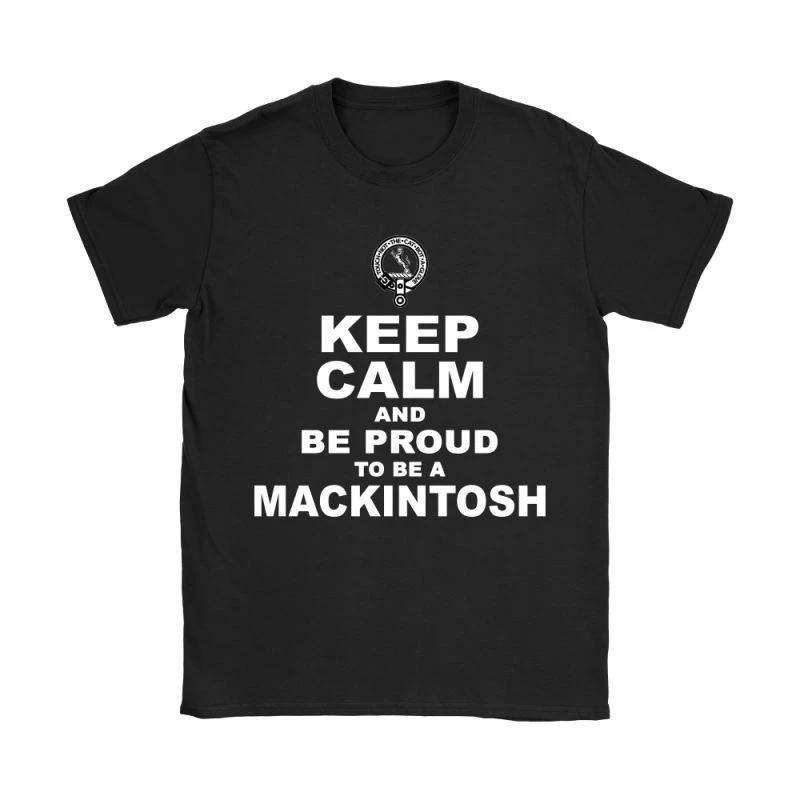 Mackintosh T-Shirt – Keep Calm And Be Proud – BN