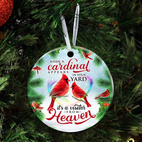 When A Cardinal Appears In Your Yard, It’S A Visitor From Heaven Ornament, Christmas Ornament, Christmas Decoration