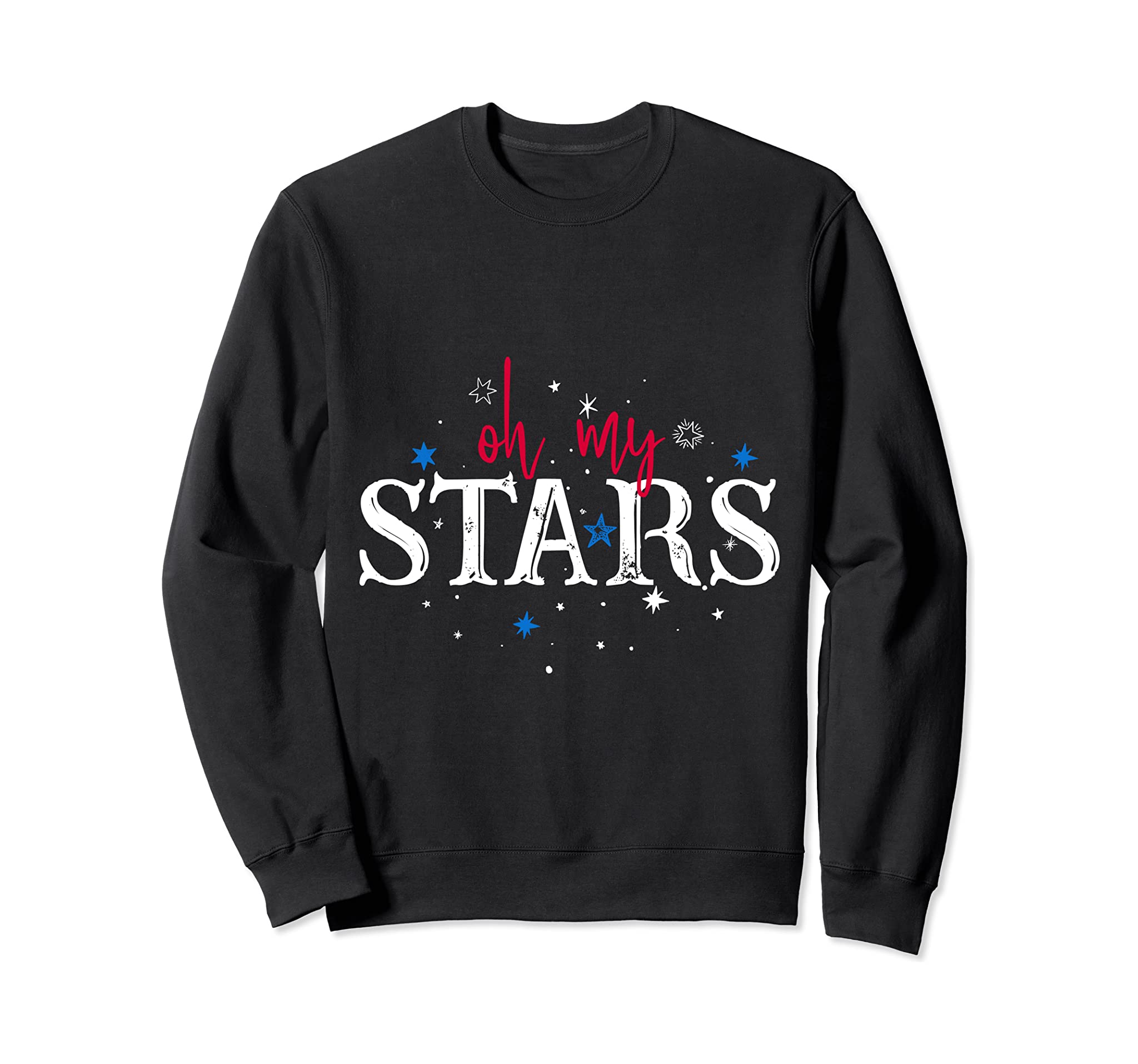 Oh My Stars – Independence Day Sweatshirt