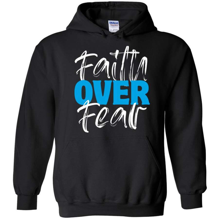 Faith Over Fear Christian Hoodies