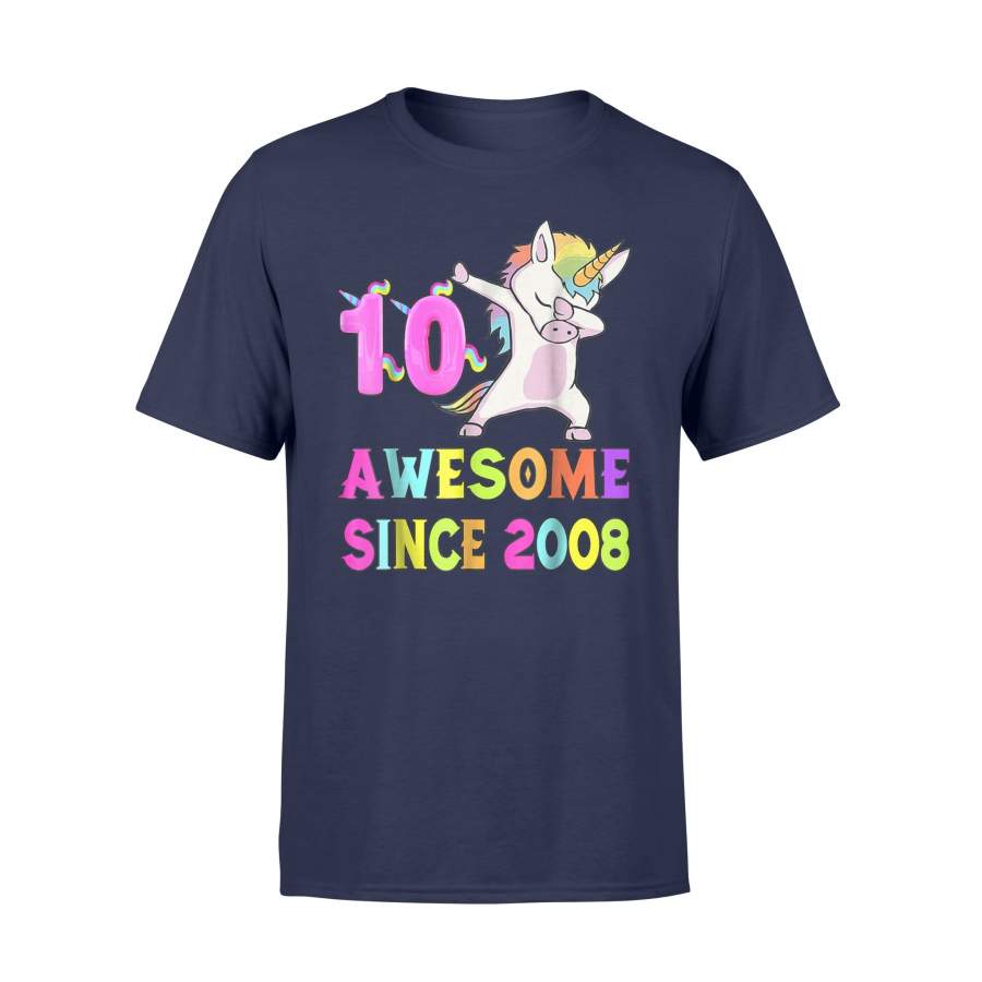 10th B-Day – Unicorn Dabbing Awesome Since 2008 T Shirt