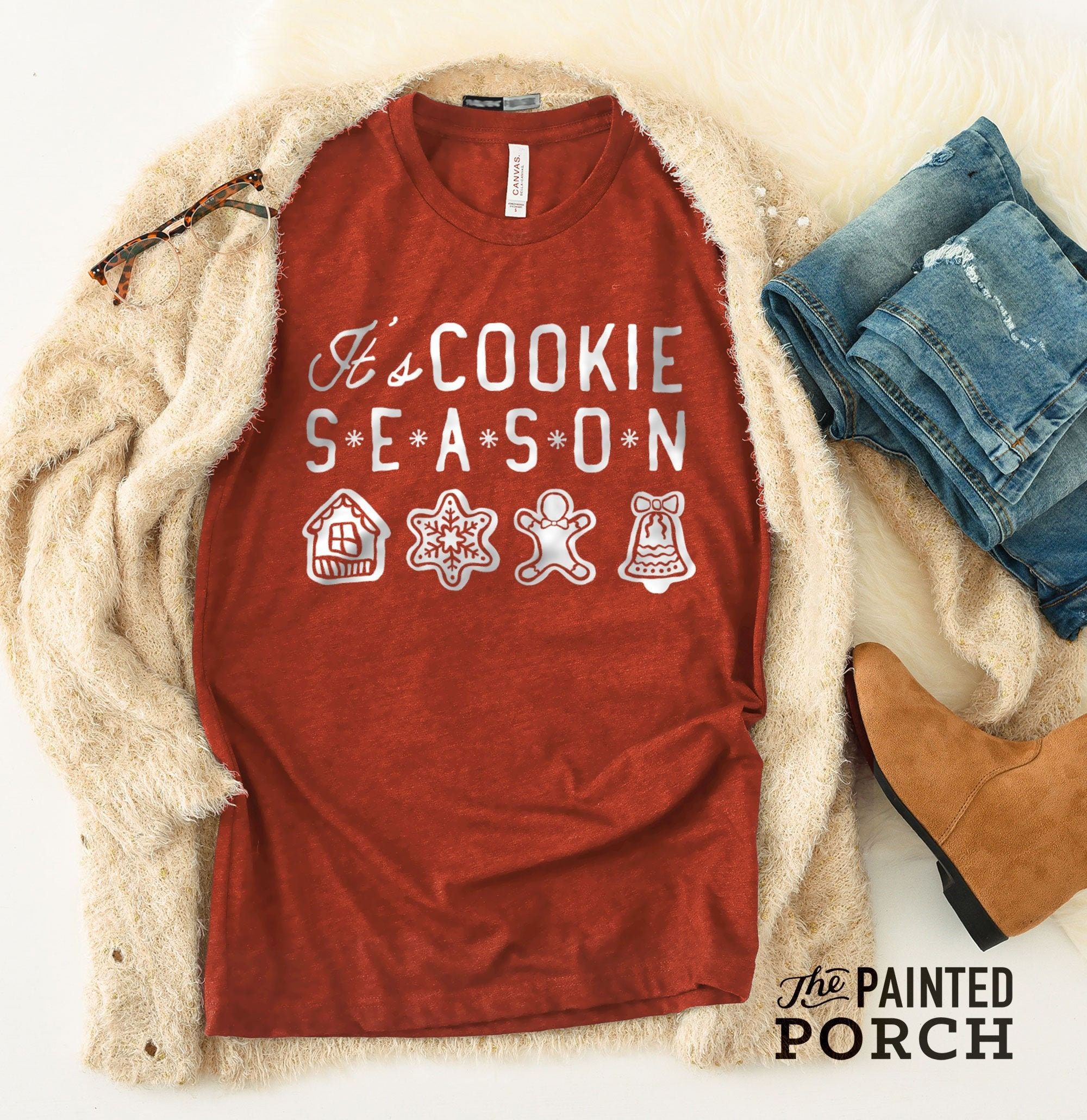 Christmas Shirt, Christmas Cookies Shirt, Cookie Season Shirt, Holiday Shirt, Winter Shirt, Bakers Shirt, Christmas Gifts, Gifts for Her