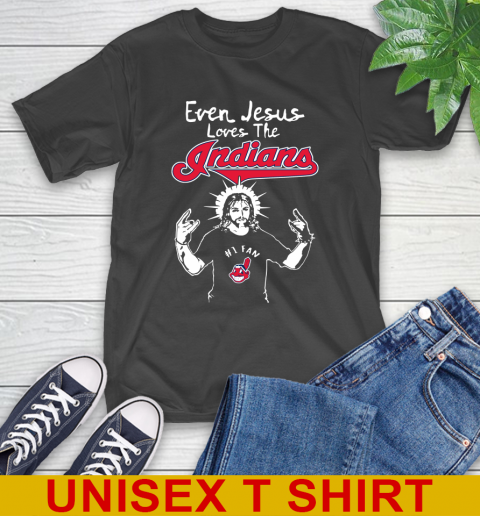 Cleveland Indians Baseball Even Jesus Loves The Indians Shirt T-Shirt