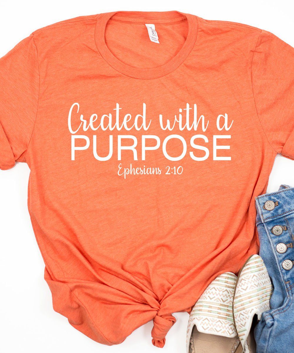 Created With A Purpose T-Shirt