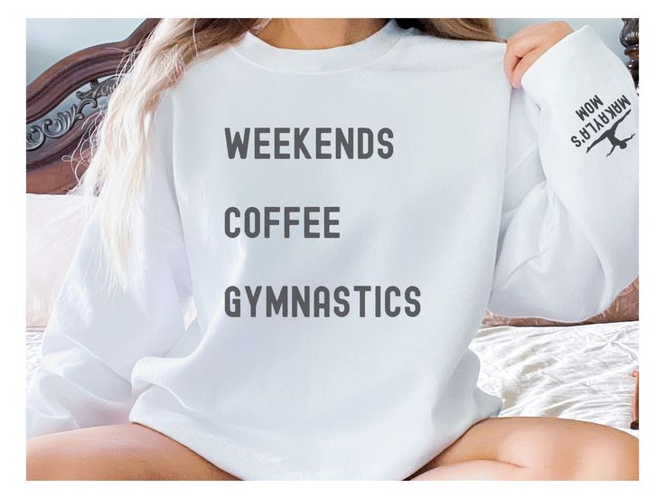 Custom Gymnastics Mom Sweatshirt, Weekends Coffee Gymnastics, Personalized Gymnast Mom Sweatshirt, Gift for Mom