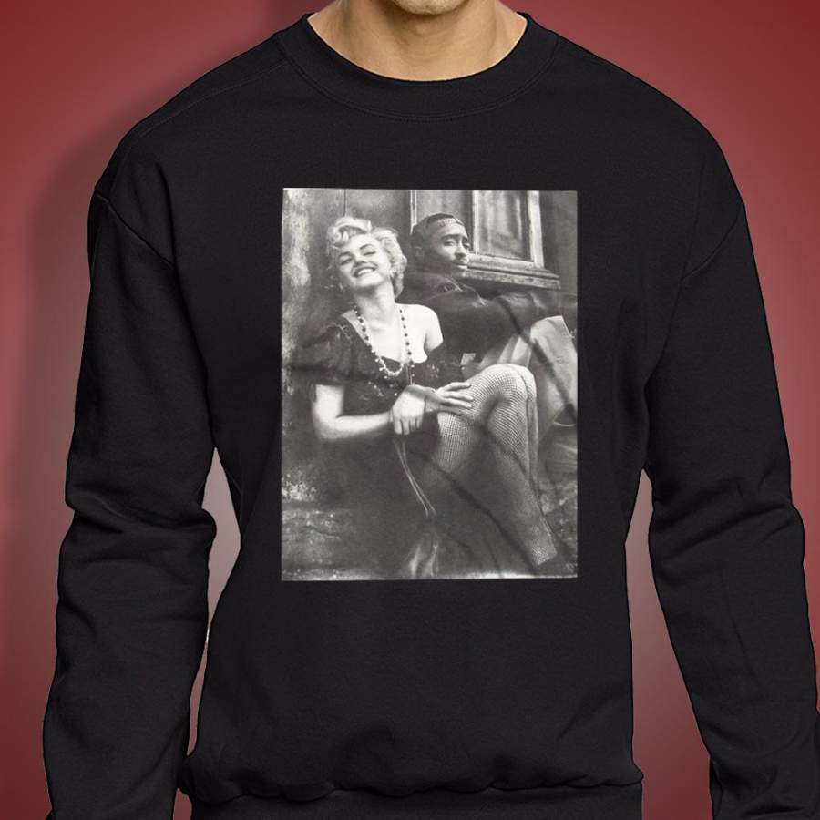 Legends Tupac 2Pac Feat Marilyn Monroe Men’S Sweatshirt T-Shirt