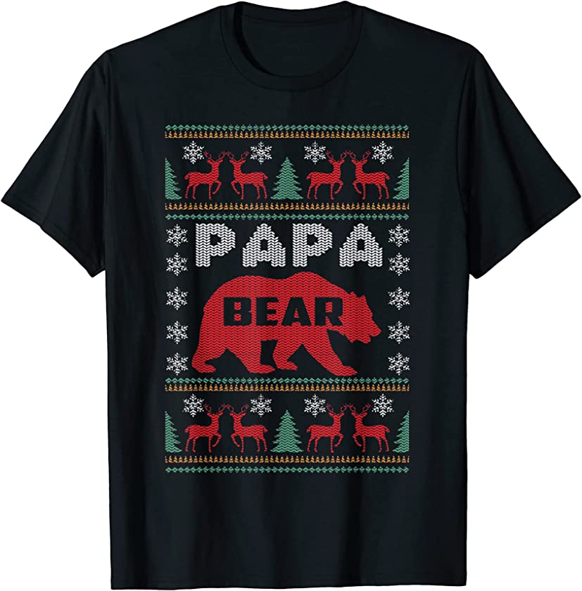 Bear Papa Holiday Snow Tree Reindeer Ugly Christmas T-Shirt